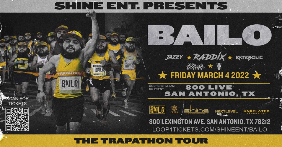 BAILO : THE TRAPATHON TOUR