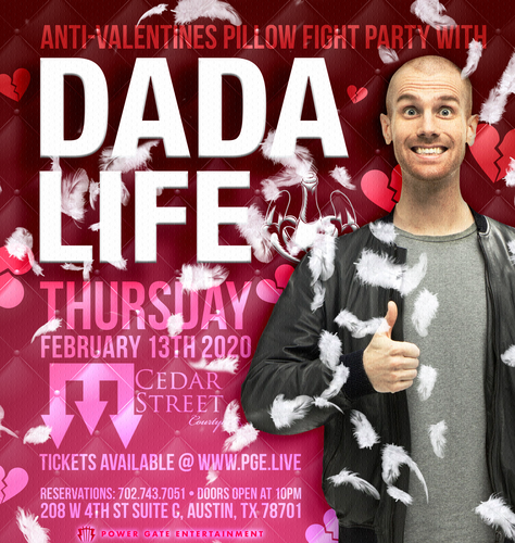 Anti-Valentine's Day Pillow Fight Party with Dada Life (+18)