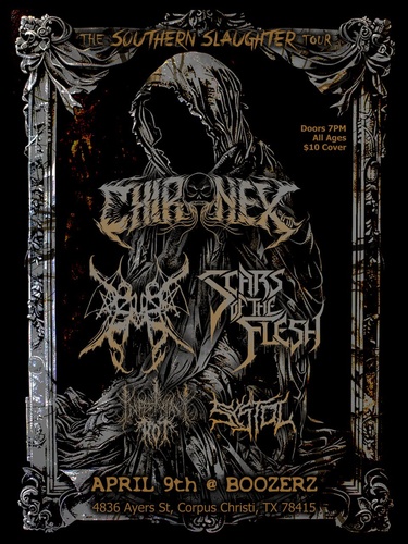 The Southern Slaughter Tour - Corpus Christi