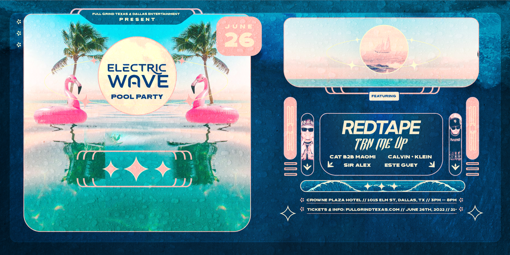 Electric Wave Pool Party Ft. REDTAPE