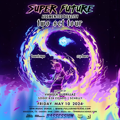 Super Future - 'Augmented Duality Tour' - Houston, TX