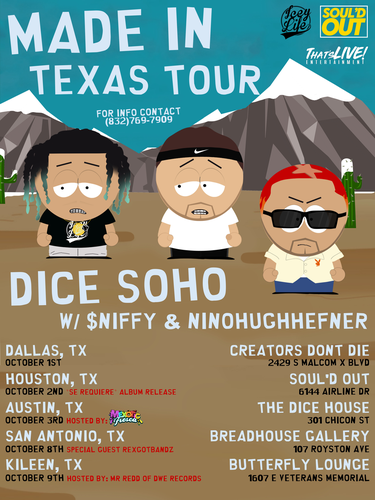 Dice Soho *Made In Texas Tour*