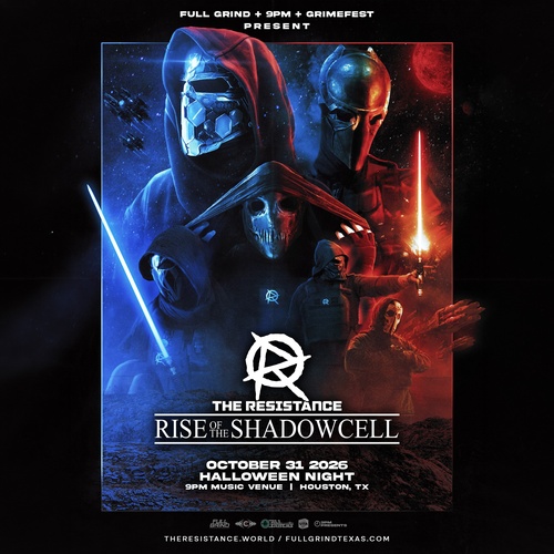 THE RESISTANCE: Rise Of The Shadowcell - Houston, Tx