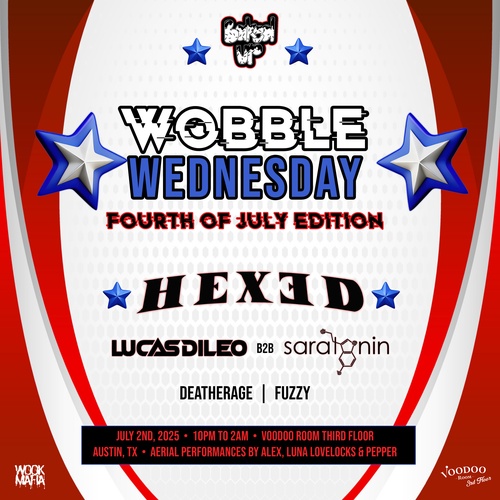 Wobble Wednesday ft. Hexed