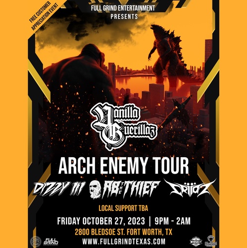 Arch Enemy Tour Ft. Vanilla Guerillaz, AB The Thief, Dizzy III & Criioz