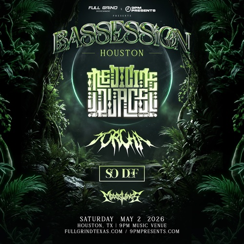 BASSESSION Houston Ft. Medicine Place & Torcha