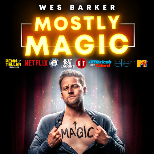 Mostly Magic with Wes Barker.