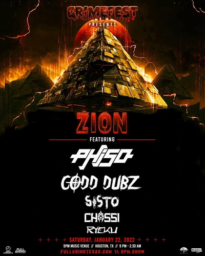 GRiMEFEST Presents... ZiON Houston Ft. Phiso / Codd Dubz