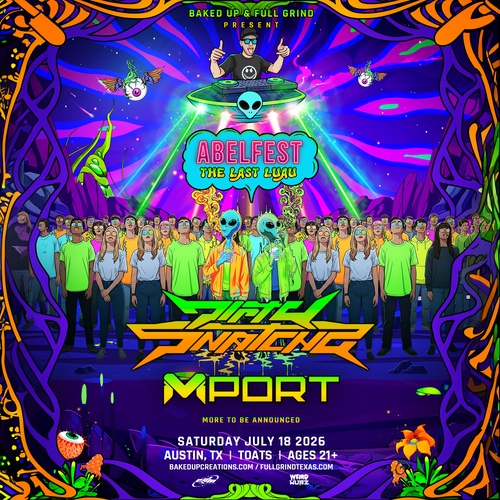 ABELFEST Ft. DirtySnatcha & Mport