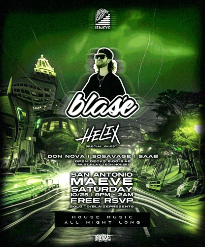 Blasé At Maeve w/ Helix