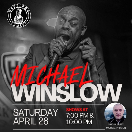 Michael Winslow & Morgan Preston - Postponed until Fall of 2025