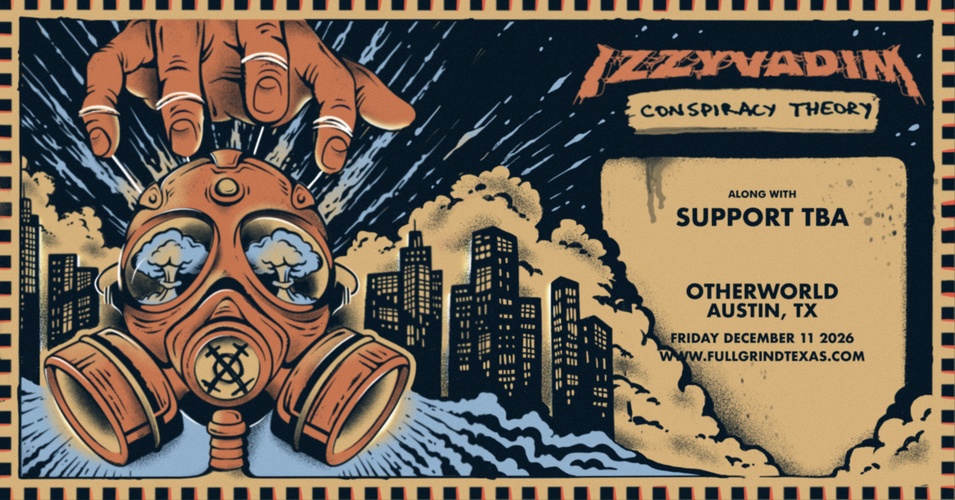 IZZY VADIM - Conspiracy Theory Tour | Austin