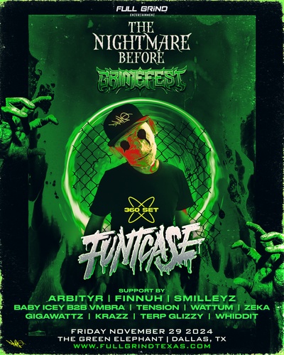 The Nightmare Before GRiMEFEST Ft. Funtcase in Dallas