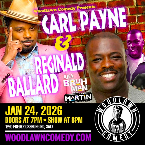 Carl Payne & Reginald Ballard aka Bruh Man