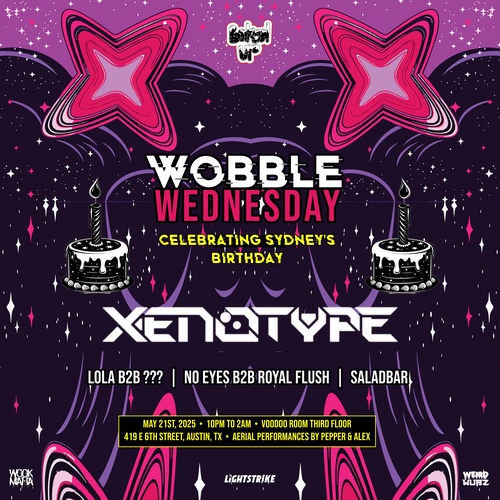 Wobble Wednesday ft. Xenotype