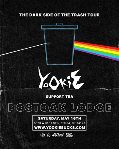 UP Presents: YOOKiE THE DARK SiDE OF THE TRASH TOUR