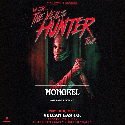 VKTM - The Veil Of The Hunter Tour | Austin, Tx