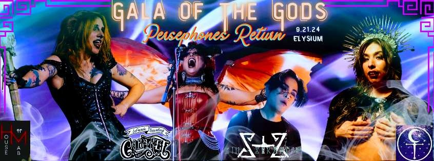 Gala of the Gods : Persephones Return