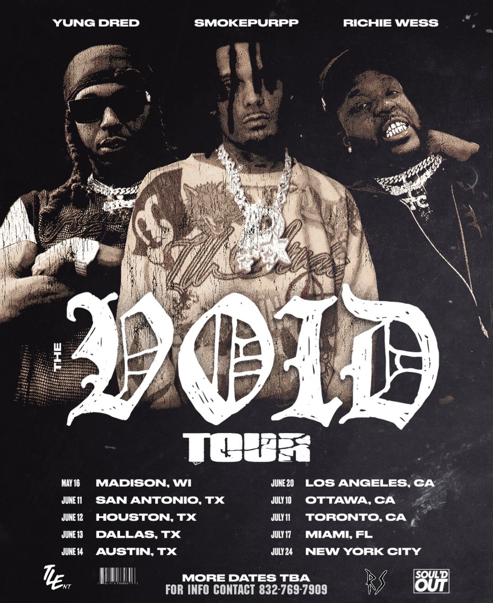 VOID TOUR: SMOKEPURPP - YUNG DRED - RICHIE WESS