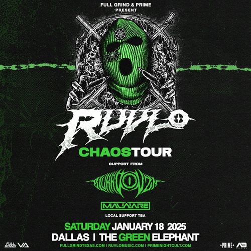 RUVLO - CHAOS TOUR - Dallas, Tx