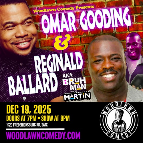 Omar Gooding & Reginald Ballard aka Bruh Man