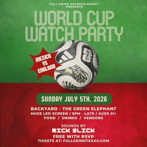 World Cup Watch Party: MEXICO vs ENGLAND