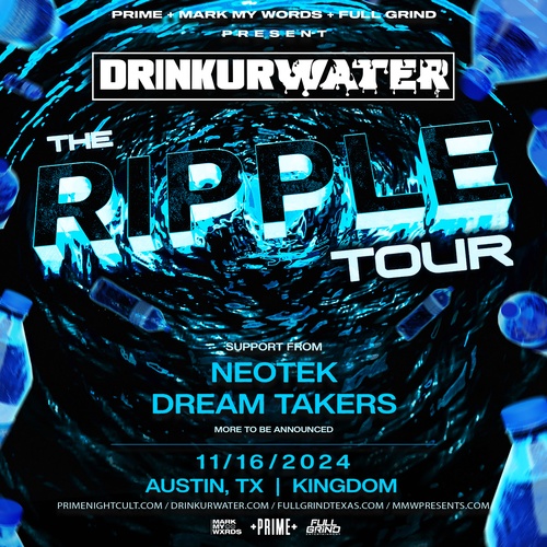 DRINKURWATER / The Ripple Tour / Austin, Tx