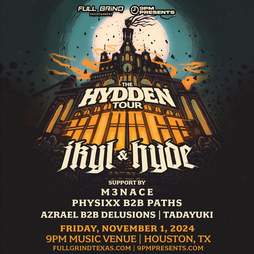 JKYL & HYDE - The Hydden Tour | Houston, Tx