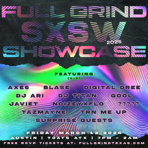 Full Grind SXSW Showcase