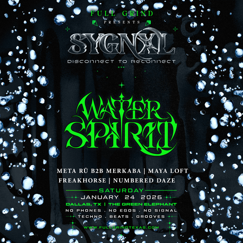 SYGNAL: Dance Event Ft. Water Spirit