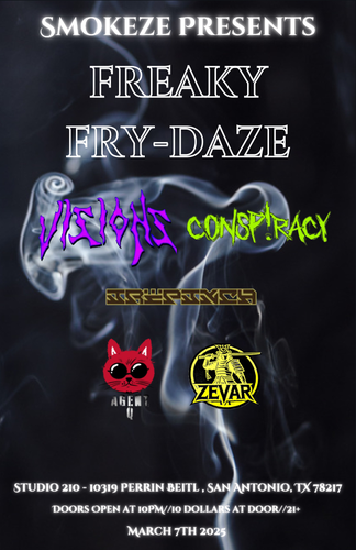 Smokeze Presents - Freaky Fry-Daze