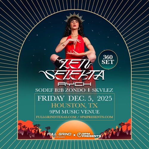 ZEN SELEKTA - 360 SET | Houston