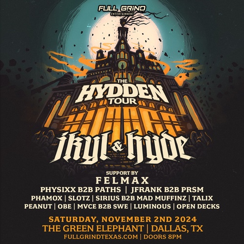 JKYL & HYDE - The Hydden Tour | Dallas, Tx