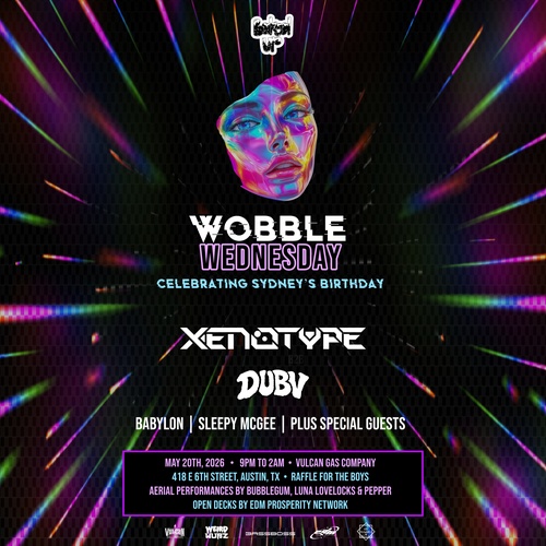 Wobble Wednesday ft. Xenotype, DubV