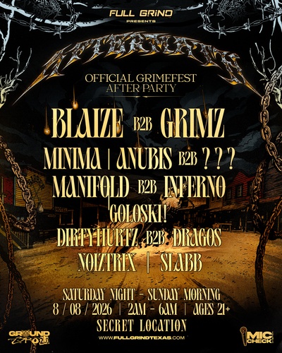 AFTERMATH - Official Grimefest After Party