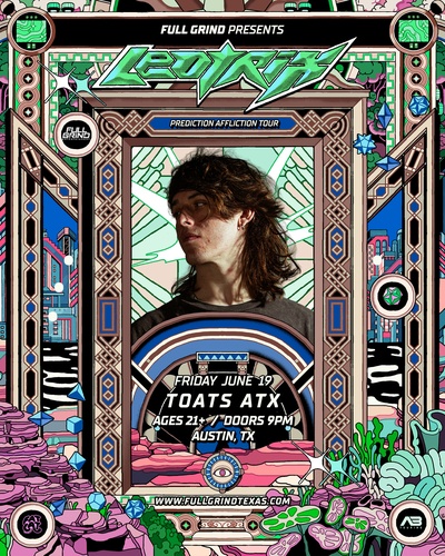 LEOTRIX - (Austin Headline)