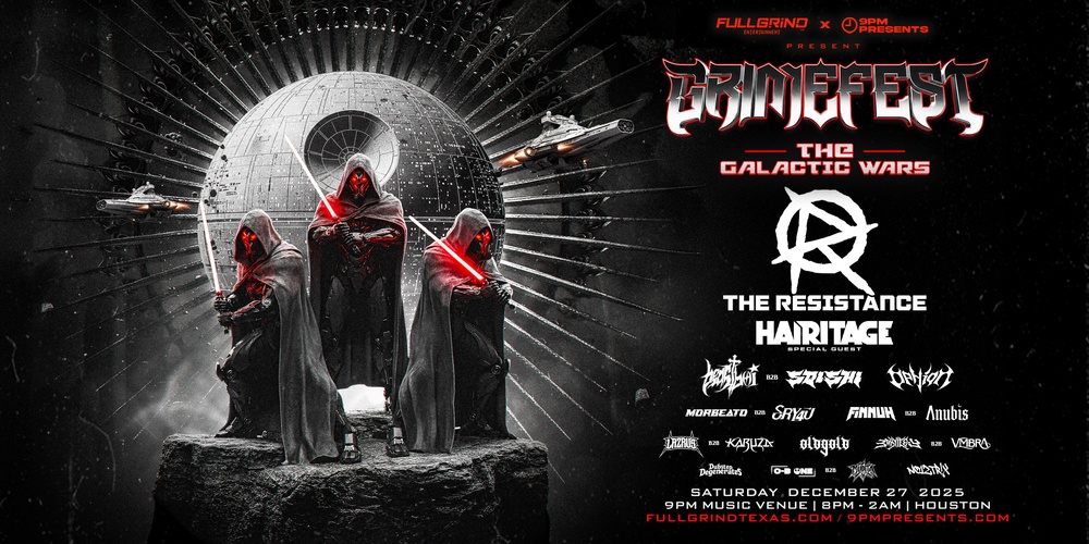 GRIMEFEST HOUSTON: The Galactic Wars Ft. The Resistance / Hairitage / Beastboi.