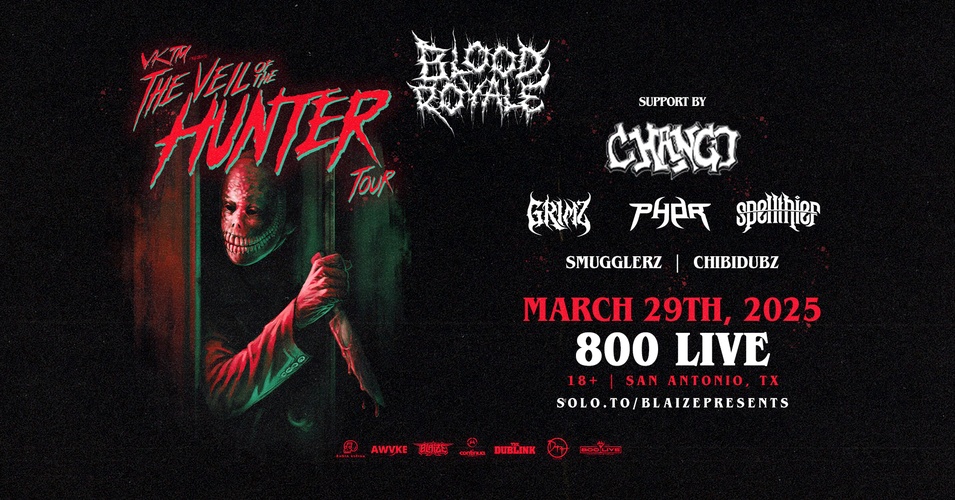 BloodRoyale ft. Vktm, Chango, Phor, Spellthief, Grimz & More