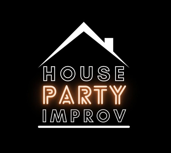 House Party Improv -9PM