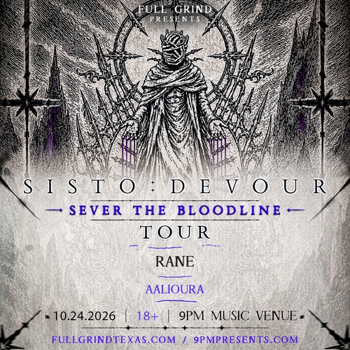 SISTO:DEVOUR Tour - Houston, Tx