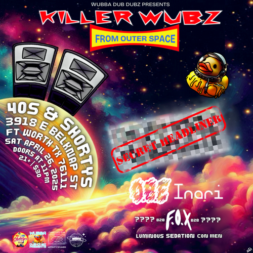 4/26 Afters: Killer Wubs From Outer Space