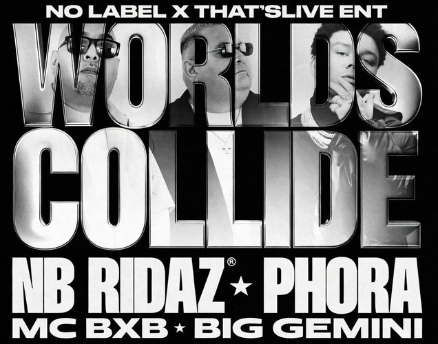NB Ridaz, Phora, Big Gemini and MC BXB
