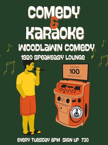 Comedy Open Mic & Karaoke- Tuesdays