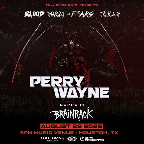PERRY WAYNE - Blood Sweat & Fears Tour | Houston